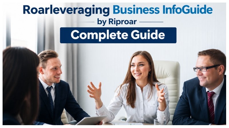 Roarleveraging Business InfoGuide by Riproar