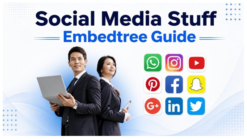 Social Media Stuff Embedtree